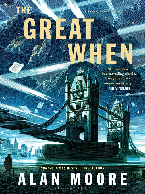 Title details for The Great When by Alan Moore - Available
